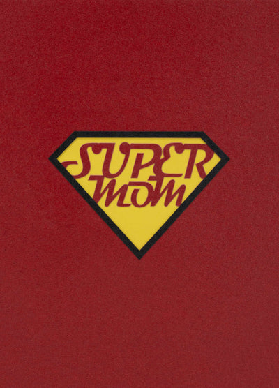 Super Mom Pop-Up Karte